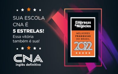 CNA conquista Selo 5 Estrelas As Melhores Franquias do Brasil PEGN 2022